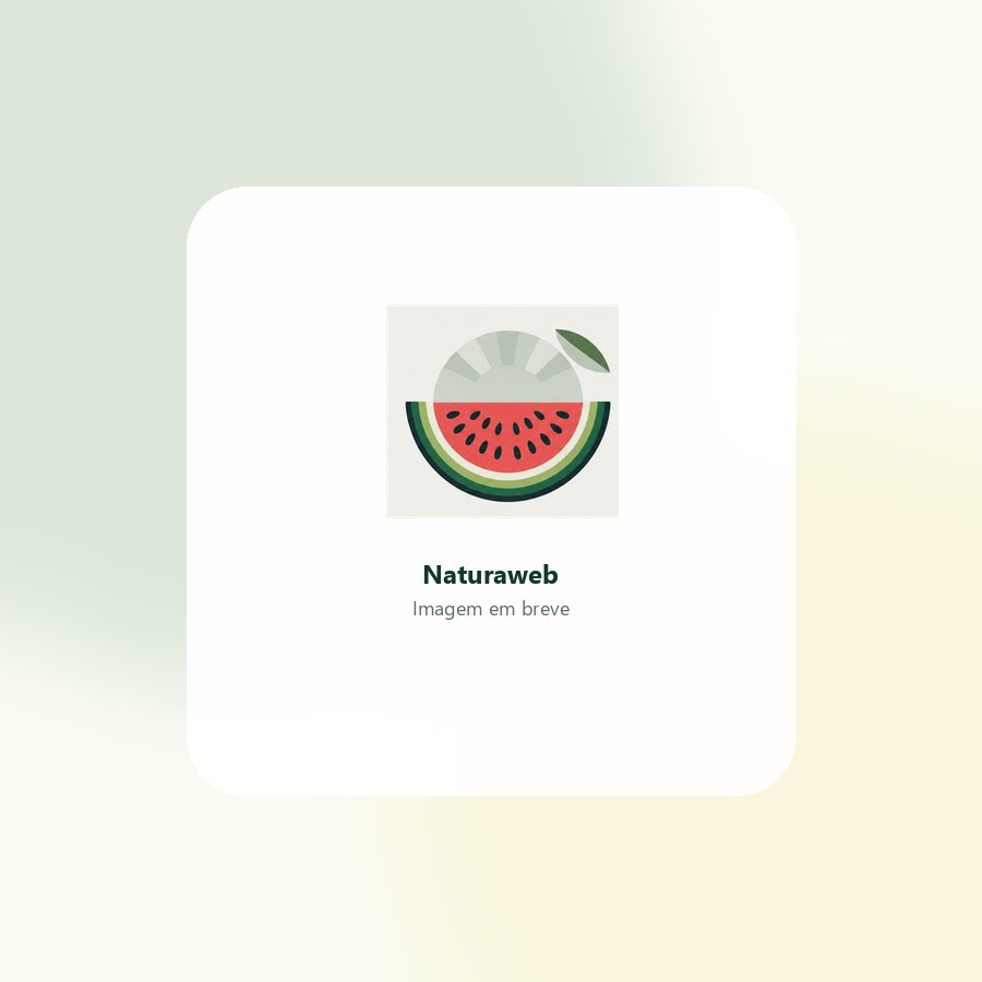 Espaço reservado para imagem da Naturaweb — pedido confirmado, postado em até 1 dia útil.